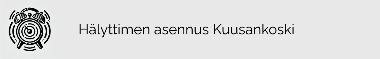 Hälyttimen asennus Kuusankoski